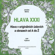 Jaroslav Malina: Hlava XXXI - Hlava v originálních úslovích a obrazech od A do Ž