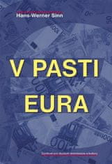 Hans-Werner Sinn: V pasti eura