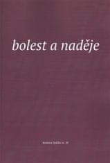 Elen Plzáková: Bolest a naděje