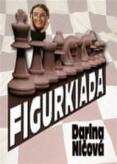 Darina Ničová: Figurkiáda