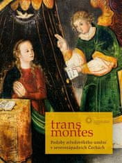 Trans montes - Michaela Ottová