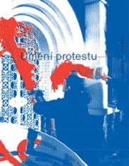 Filip Pospíšil: Umění protestu