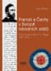 Ivan Pfaff: Francie a Čechy v Evropě národních států - Francouzská politika F. L. Riegra 1867-1878