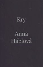 Anna Háblová: Kry