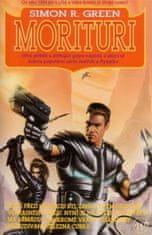 Simon R. Green: Morituri