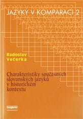 Radoslav Večerka: Charakteristiky současných slovanských jazyků v historickém kontextu - Jazyky v komparaci 2