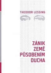 Theodor Lessing: Zánik Země působením ducha