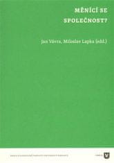 Jaroslav Lapka;Jan Vávra: Měnící se společnost?