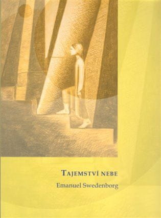 Emanuel Swedenborg: Tajemství nebe