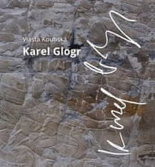 Vlasta Koubská: Karel Glogr