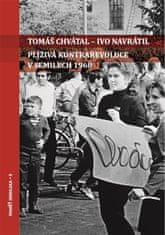 Tomáš Chvátal;Ivo Navrátil: Plíživá kontrarevoluce v Semilech 1968