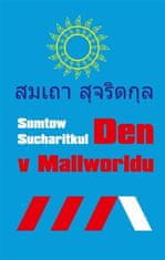 Somtow Sucharitkul: Den v Mallworldu