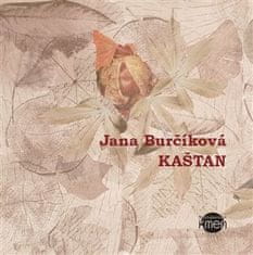 Jana Maternová (Burčíková): Kaštan