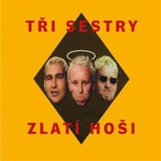 Zlatí chlapci - Tri sestry 2x LP