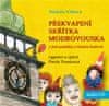 Markéta Vítková;Markéta Vítková: Překvapení skřítka Modrovouska - a jiné pohádky z Hradce Králové