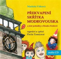 Prekvapenie škriatka Modrovouska - Markéta Vítková CD