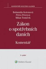 Bohumila Kotenová: Zákon o spotřebních daních. Komentář