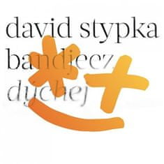 Bandjeez;David Stypka: Dýchej