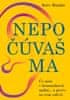 Kate Murphy: Nepočúvaš ma - Čo nám v komunikácii uniká... a prečo na tom záleží