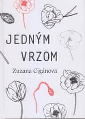 Zuzana Cigánová: Jedným vrzom