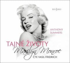 Anthony Summers: Tajné životy Marilyn Monroe