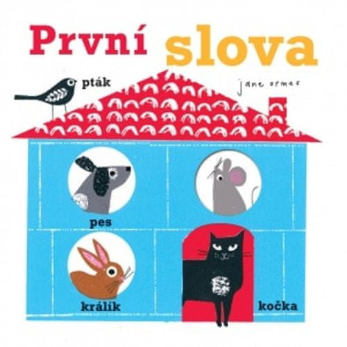 Jane Ormes: První slova