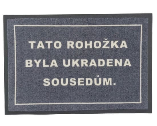 GDmats Táto rohožka bola ukradnutá susedom 40x60 cm – na von aj na doma