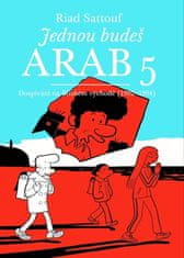 Riad Sattouf: Jednou budeš Arab 5 - Dospívání na Blízkém východě (1992-1994)