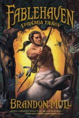 Brandon Mull: Epidémia tieňov