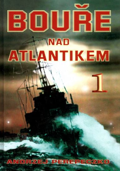 Bouře nad Atlantikom 1.