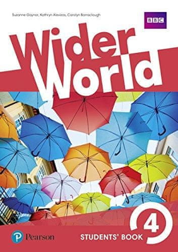 Carolyn Barraclough: Wider World 4 Student´s Book with Active Book