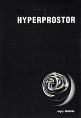 Michio Kaku: Hyperprostor