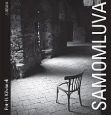 Petr H. Křivánek: Samomluva