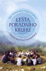 Virginia Coleová: Cesta poradního kruhu - Umění otevřené komunikace