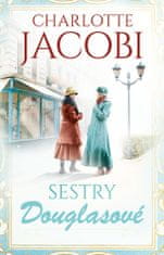 Charlotte Jacobi: Sestry Douglasové