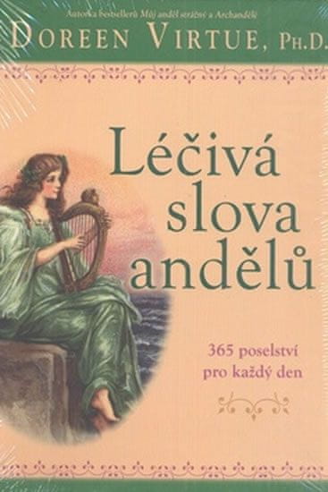 Doreen Virtue: Léčivá slova andělů - 365 poselství pro každý den