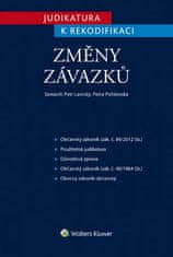 Petr Lavický: Judikatura k rekodifikaci Změny závazků