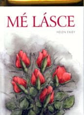 Helen Exley: Mé lásce