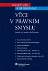 Petra Polišenská: Věci v právním smyslu - Judikatura k rekodifikaci