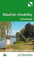 Daniel Kollár: Najkrajšie náučné chodníky juhozápad - 33 náučných chodníkov