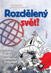 Petr Hlaváček: Rozdělený svět