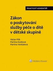 Václav Pilík: Zákon o poskytování služby péče o dítě v dětské skupině