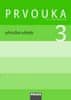 Jana Stará: Prvouka 3 Příručka učitele - Pro 3. ročník základní školy