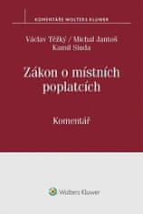 Václav Těžký: Zákon o místních poplatcích - Komentář