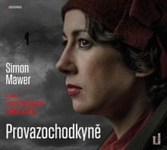 Simon Mawer: Provazochodkyně - CDmp3 (Čte Lucie Pernetová a Marek Holý)