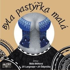 Byla pastýřka malá - Koláž z klasické francouzské milostné poezie - CD