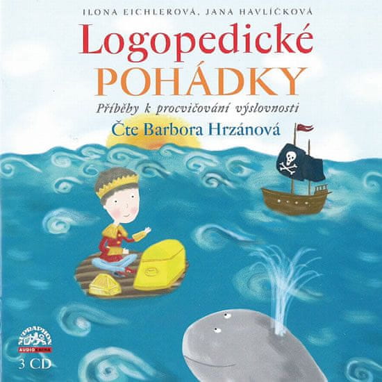 Ilona Eichlerová: Logopedické pohádky - Příběhy k procvičování výslovnosti 3 CD