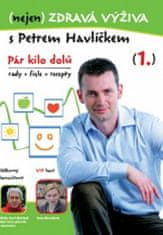 Petr Havlíček: (nejen) Zdravá výživa s Petrem Havlíčkem - DVD