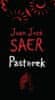 Juan José Saer: Pastorek