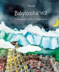 Ivana Pecháčková: Babylónská věž